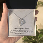 Unbiological Sister - Forever Love Necklace